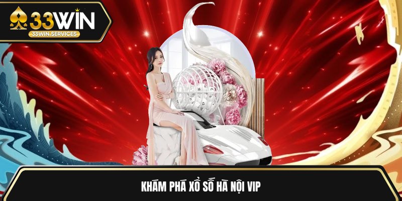 Khám phá Hà Nội VIP